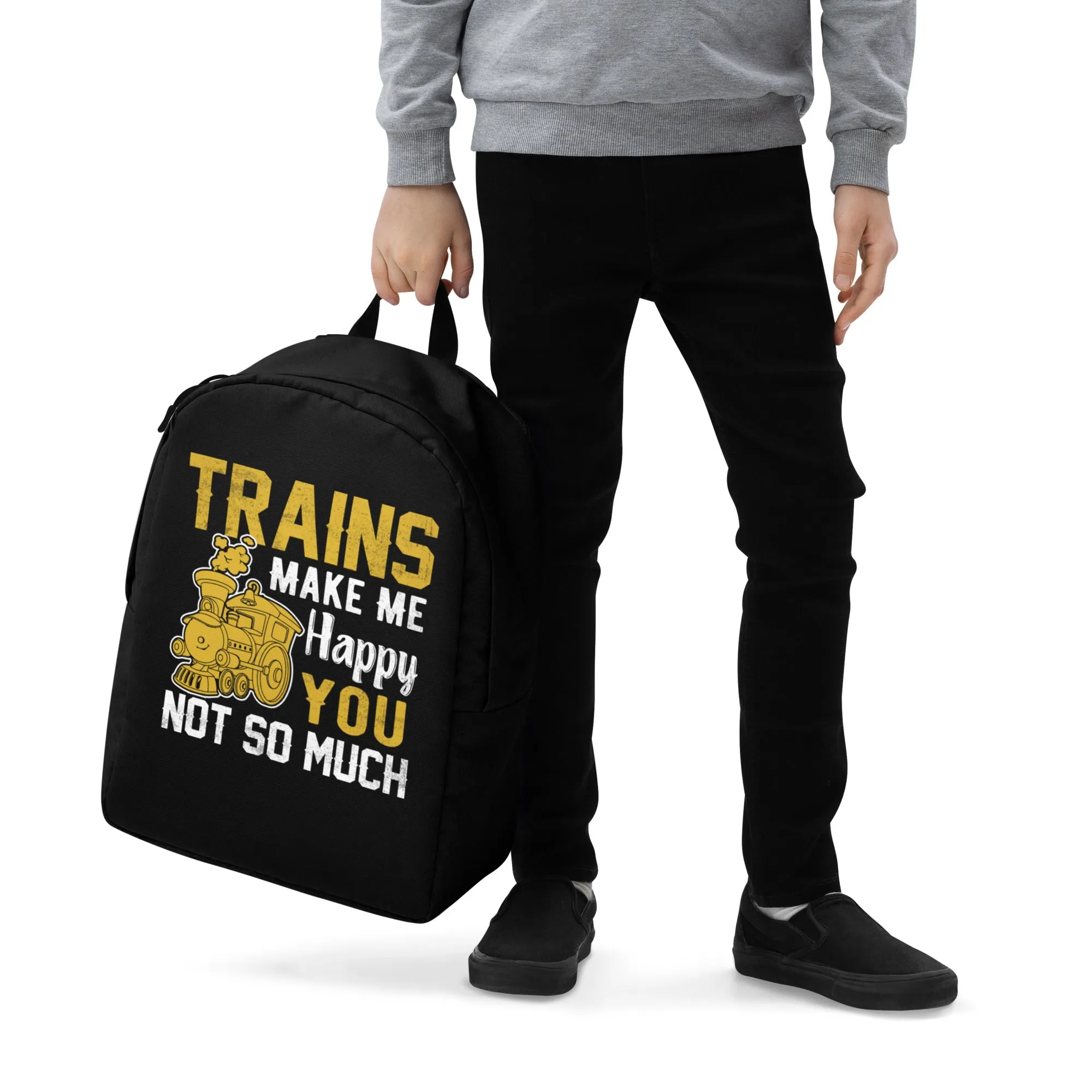 Trains Make Me Happy You Not So Much Minimalist Backpack